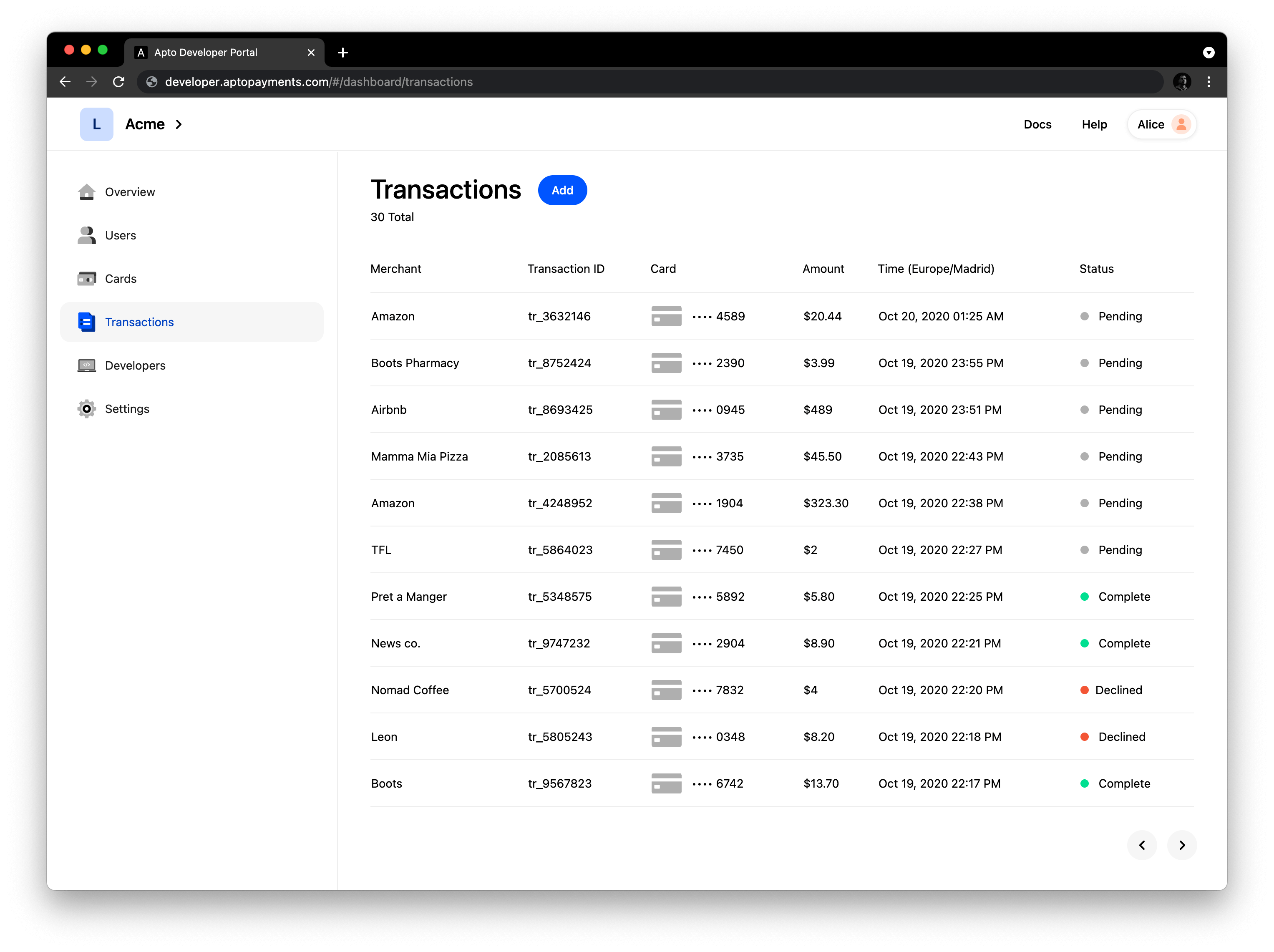 4. Transaction. This is where the payments start……